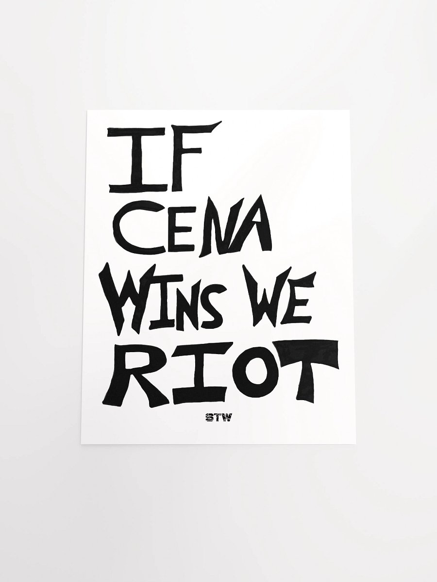 If Cena Wins We Riot Poster product image (11)