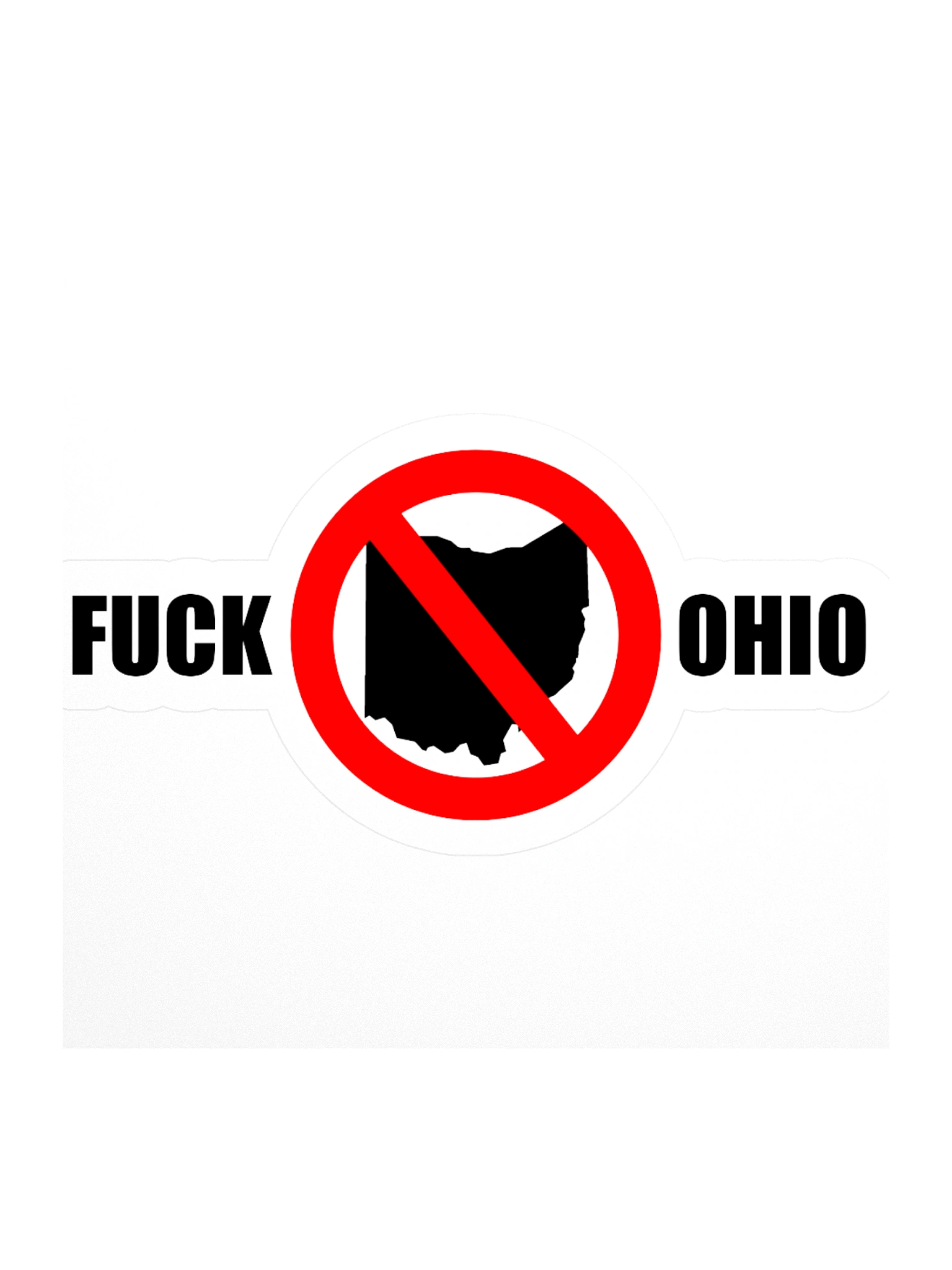 Fuck ohio wide Sticker product image (1)