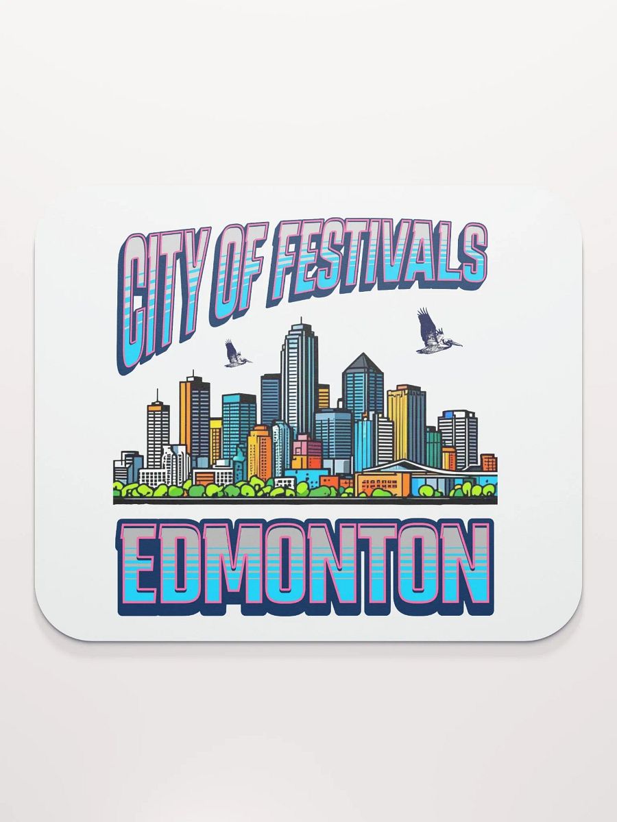 City of Festivals Edmonton Mouse Pad product image (2)