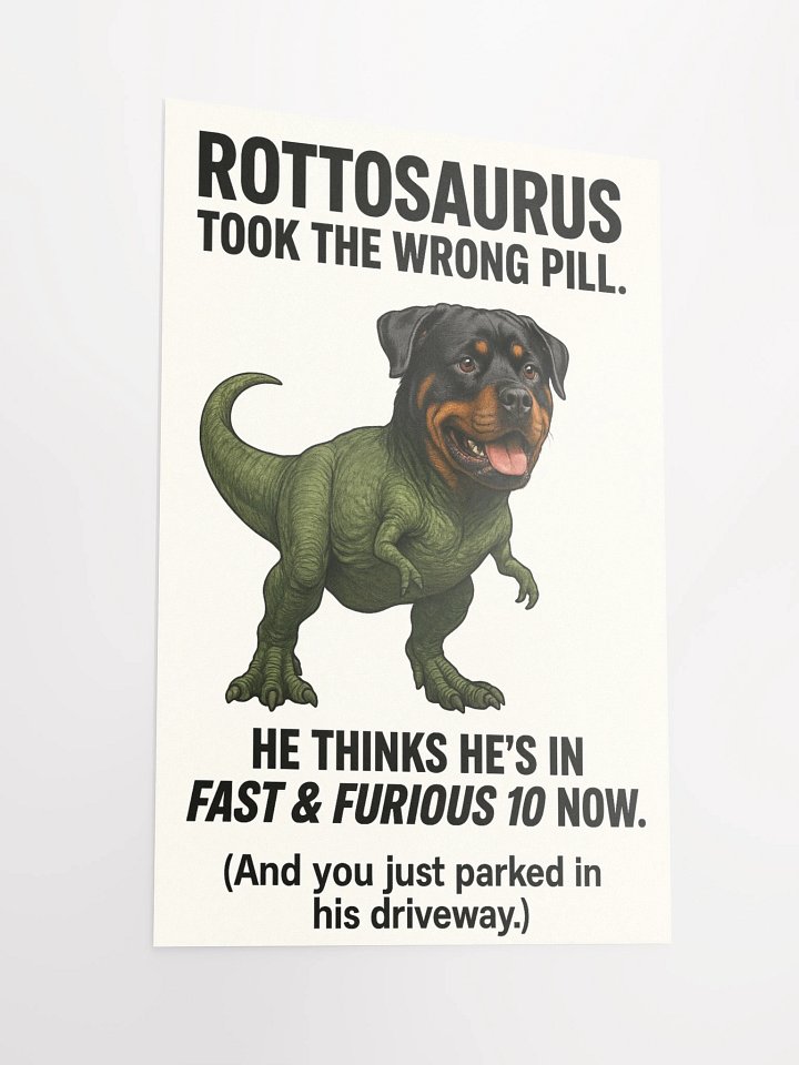 Rottosaurus Fast & Furious Poster product image (6)