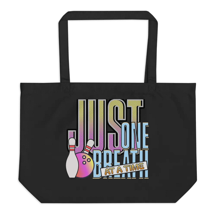 Just One Breath At A Time Bowling Tote product image (1)