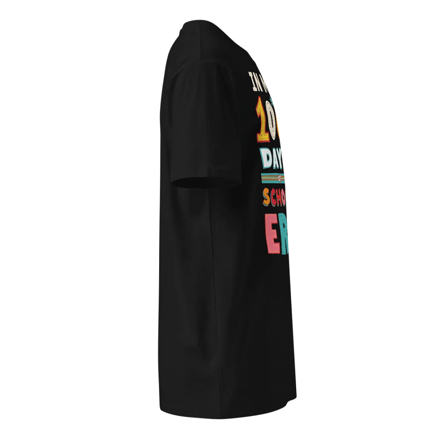In My 100 Days of School ERA Unisex T-Shirt product image (6)