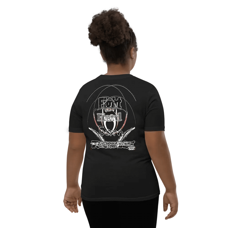 Fight Hard Earn Respect - Youth Short Sleeve T-Shirt product image (6)