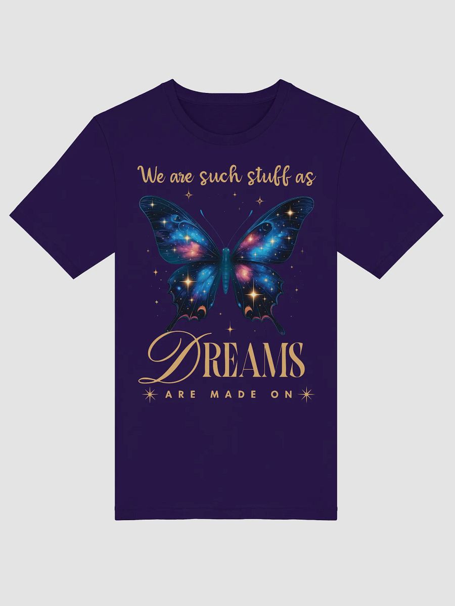 Shakespeare Quote Shirt – We Are Such Stuff As Dreams Are Made On product image (6)