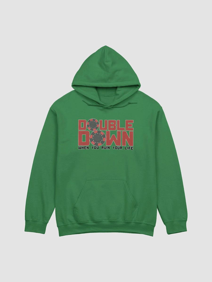 DOUBLE DOWN WHEN YOU RUIN YOR LIFE product image (19)