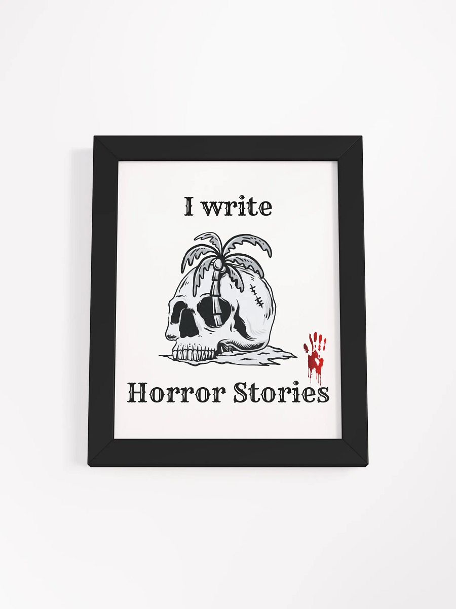 I write Horror Stories Framed Poster product image (4)