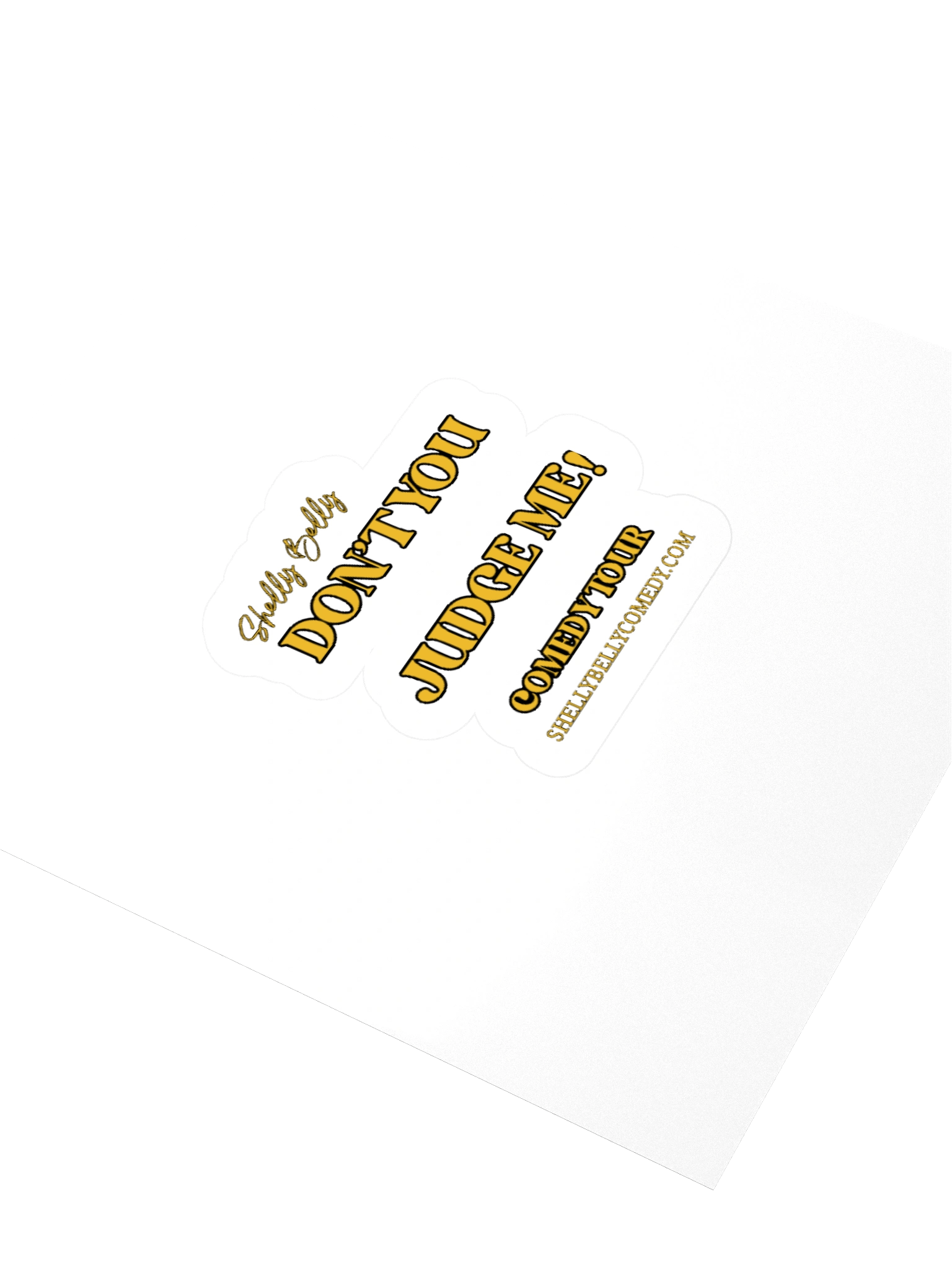 Don't You Judge Me! - 3X3 STICKER product image (3)