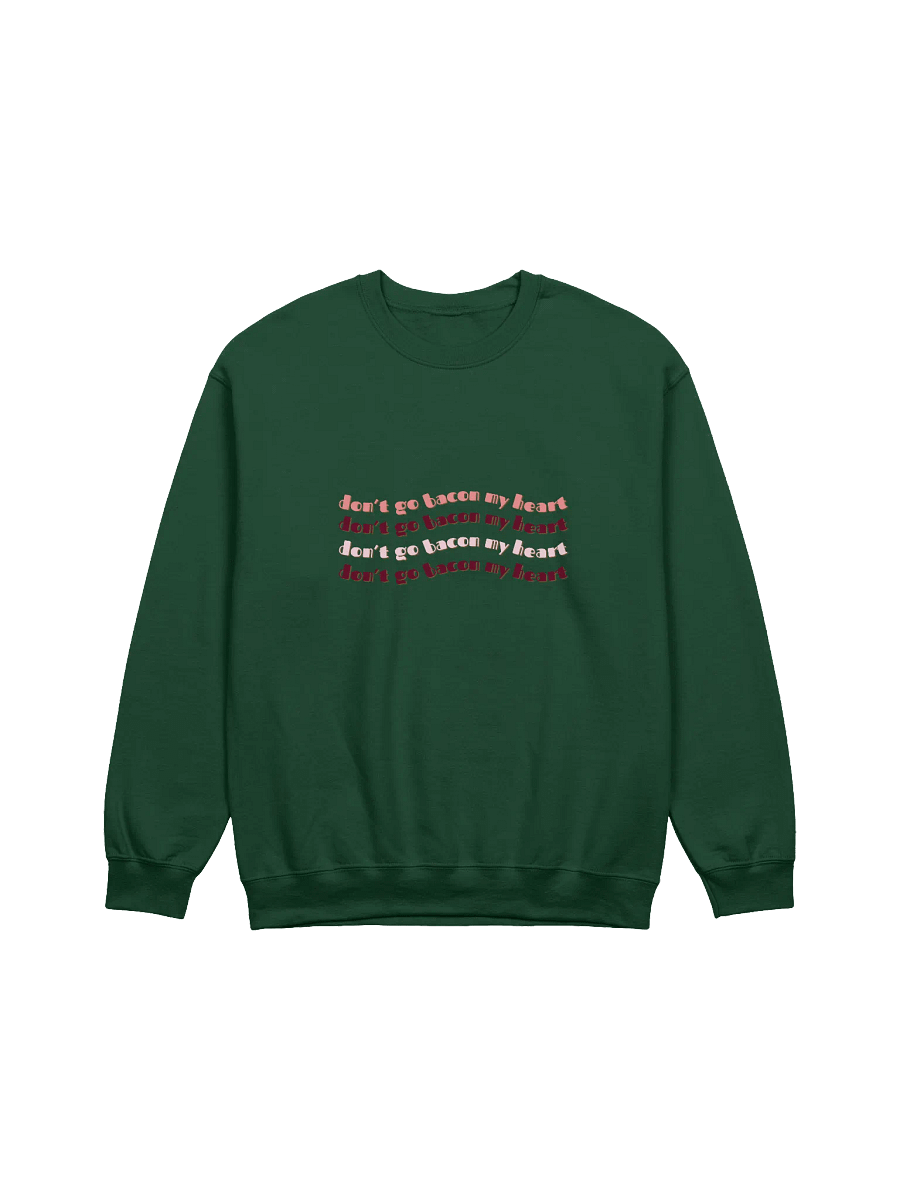 Bacon My Heart - Crewneck Sweatshirt product image (1)