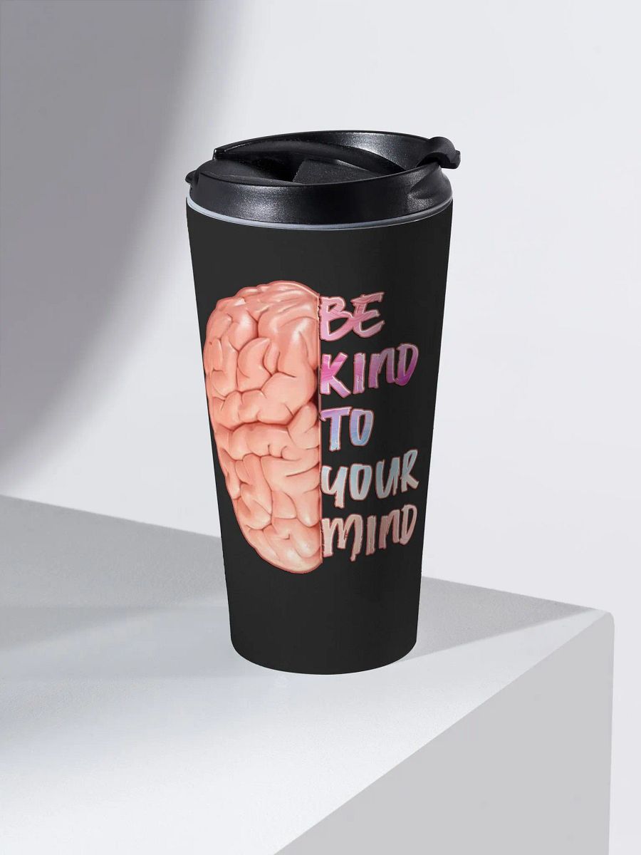 Positivity - To Your Mind Travel Mug product image (2)