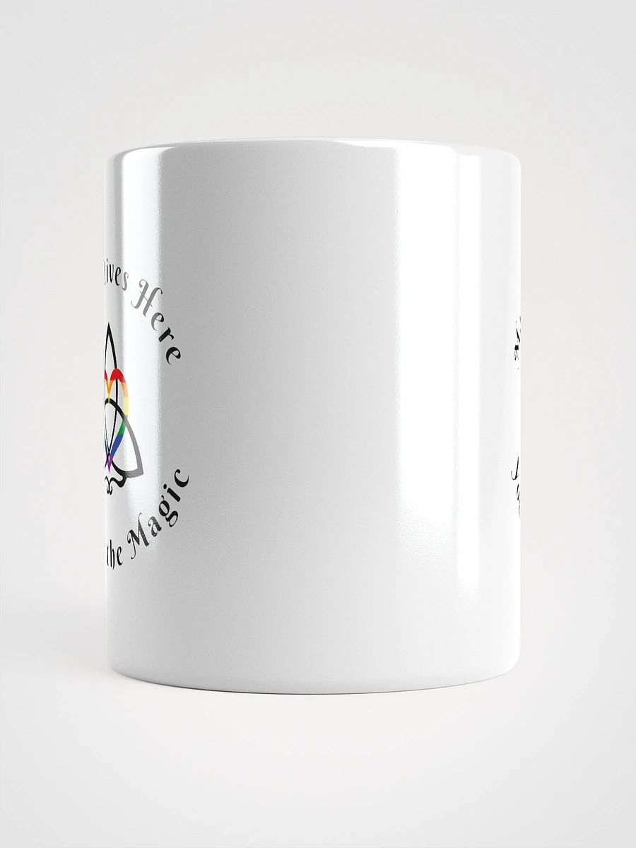 Magic Lives Here - You are the Magic Mug product image (10)