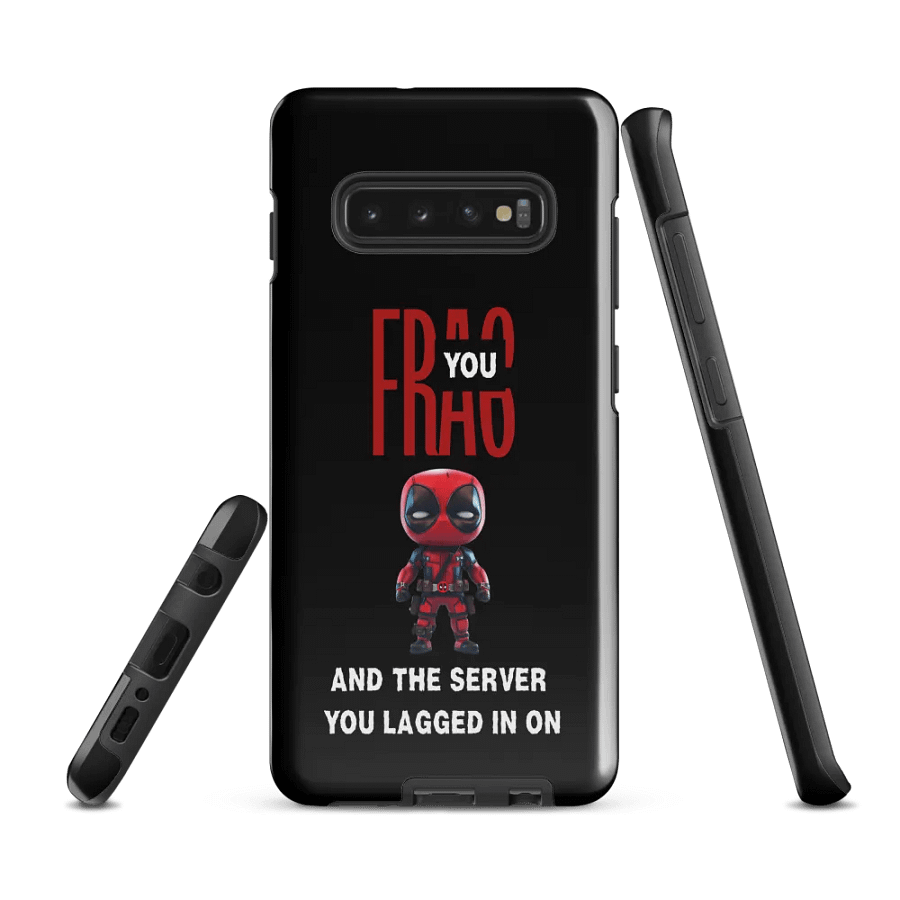 FRAG YOU Tough Case for Samsung® product image (5)