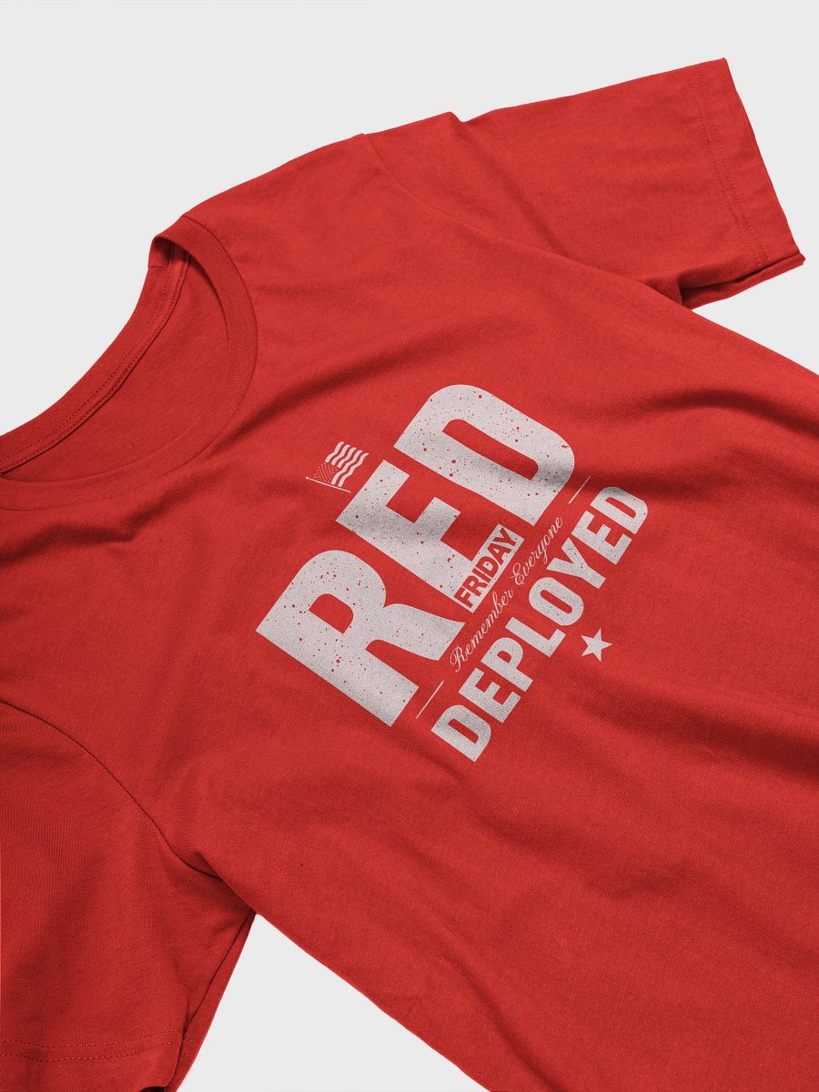 RED Friday T-Shirt – Remember Everyone Deployed Military Support Tee product image (3)