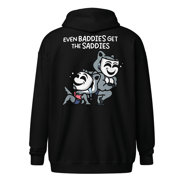 Baddies Get Saddies Zipper Hoodie product image (7)