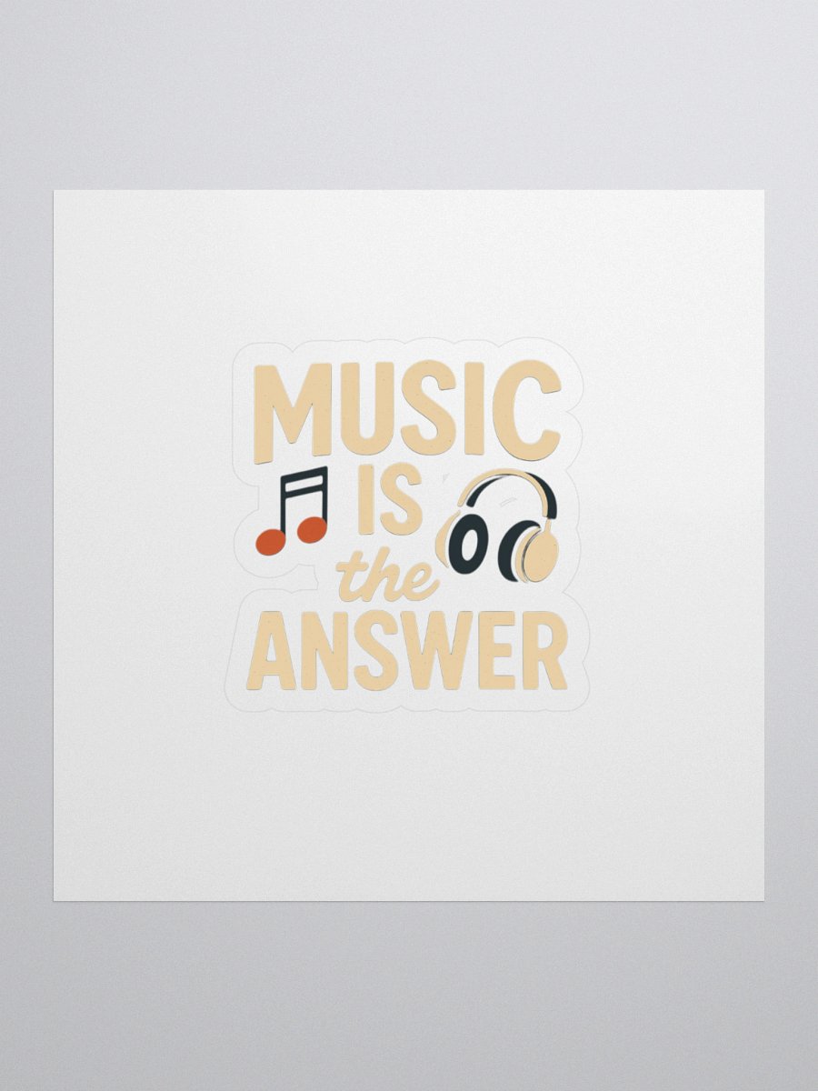 Music is the Answer Kiss Cut Stickers product image (1)