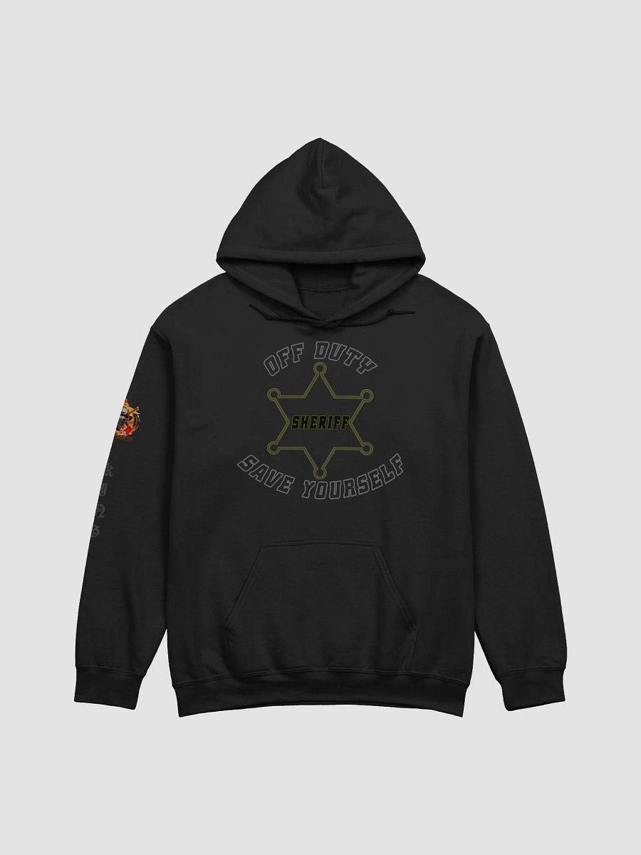 "Off Duty, Save Yourself" Sheriff Hoodie product image (5)