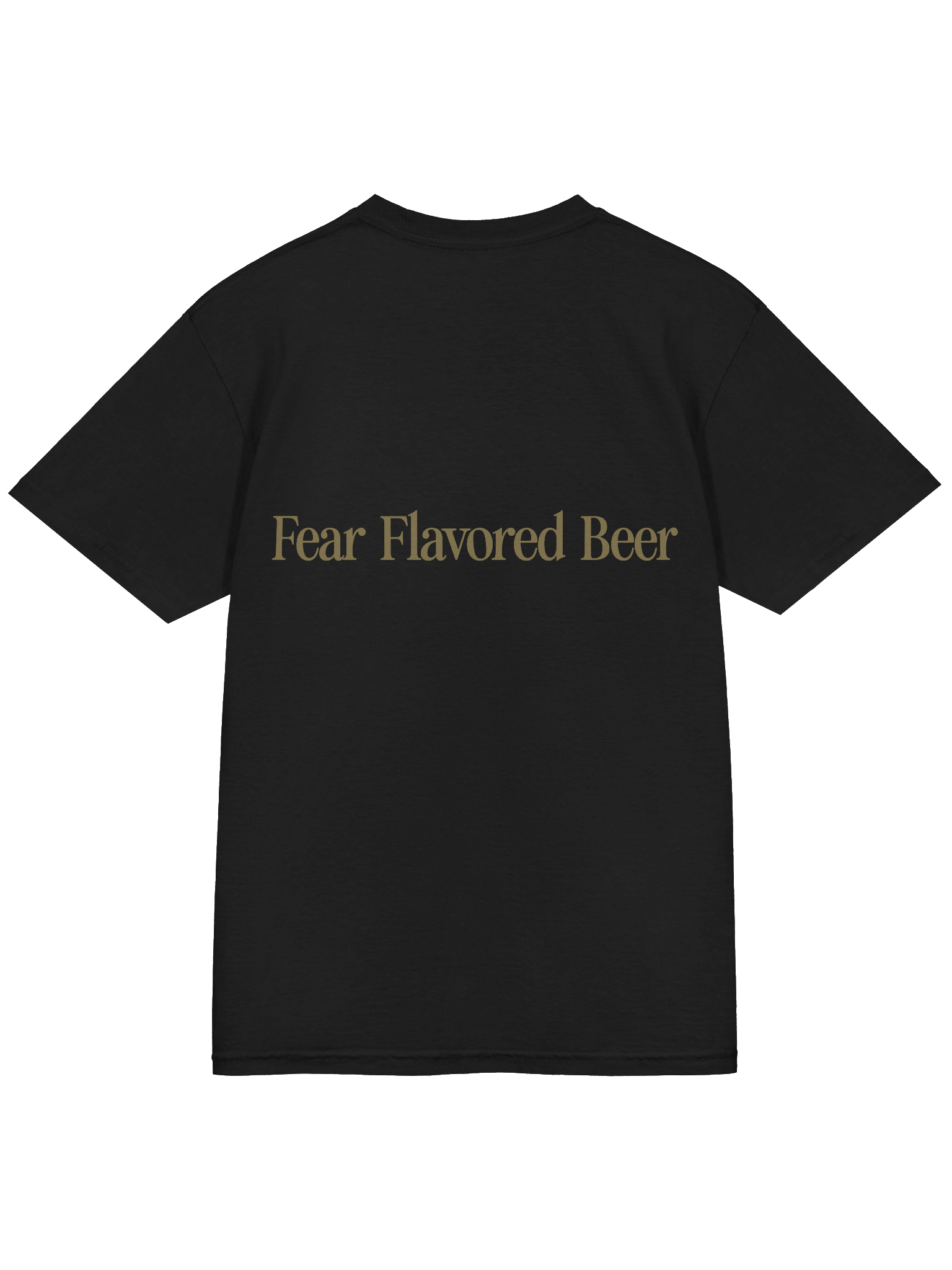Fear Flavored Beer T Shirt product image (4)