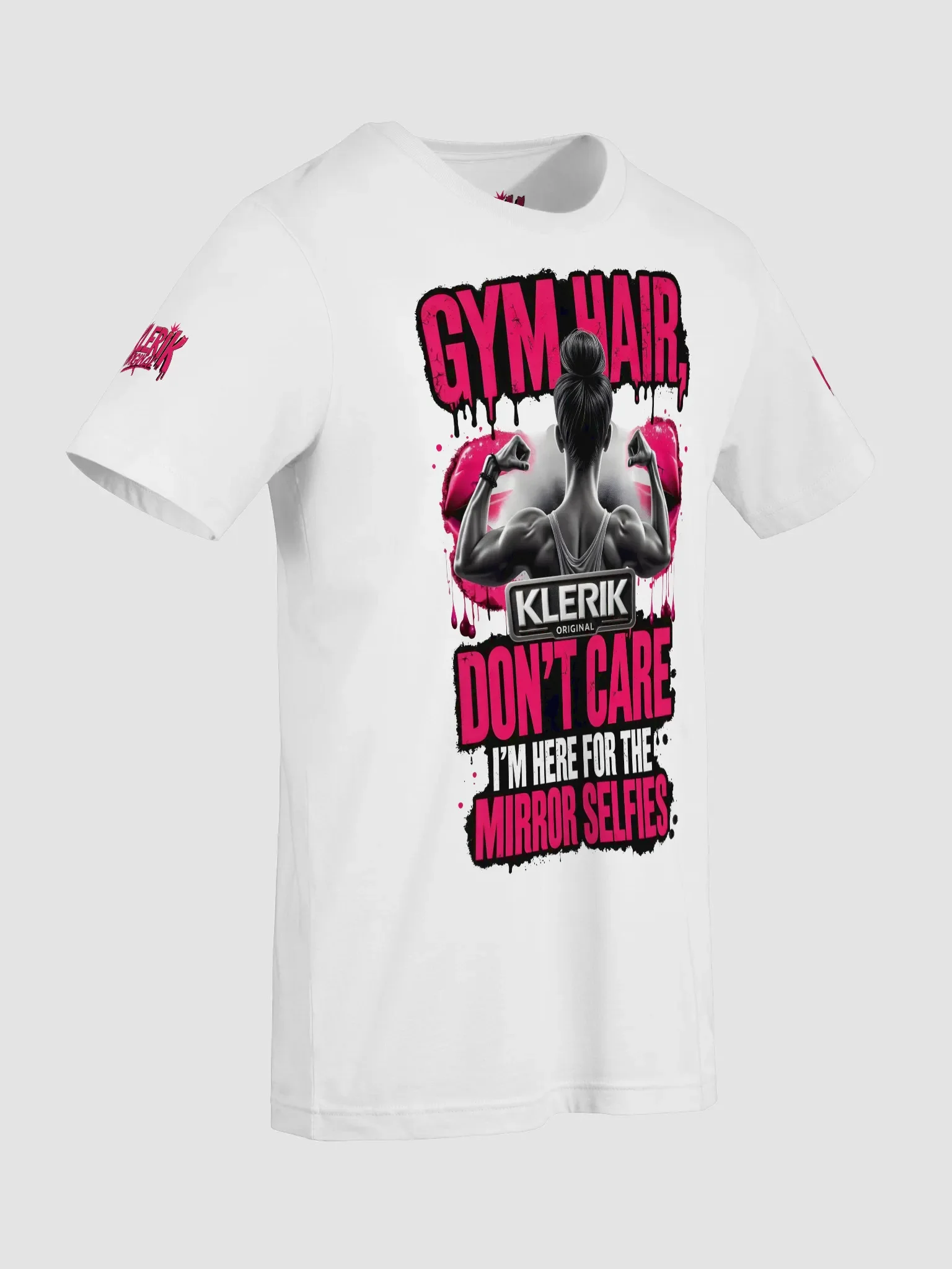 KLERIK ORIGINAL Crowned T-Shirt - GYM HAIR DON'T CARE I'M HERE FOR THE MIRROR SELFIES product image (129)