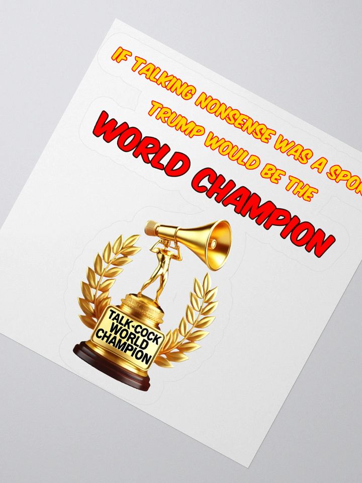 Talk-Cock World Champion Trophy Sticker product image (4)