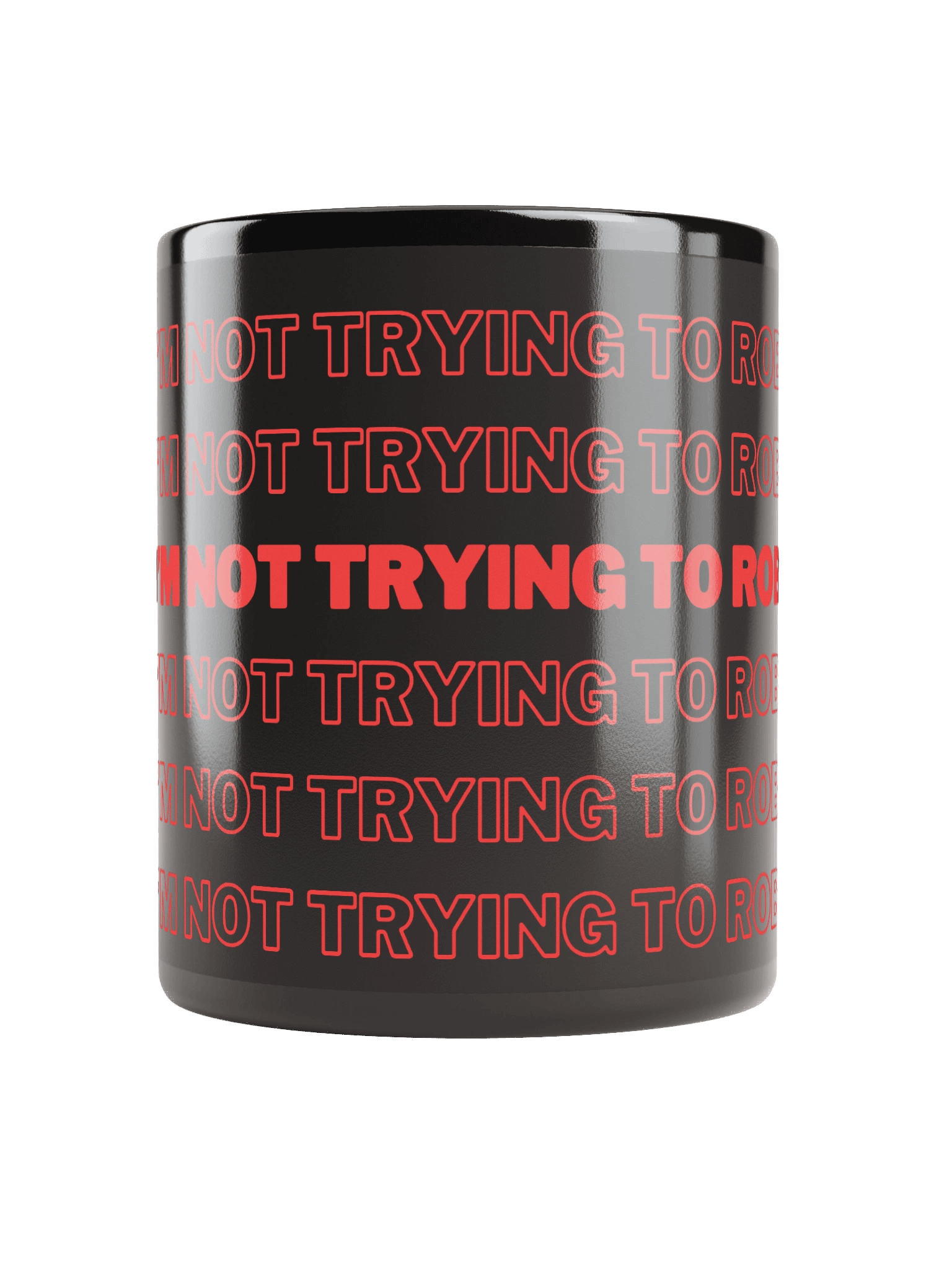 Rob Me Black Mug product image (9)