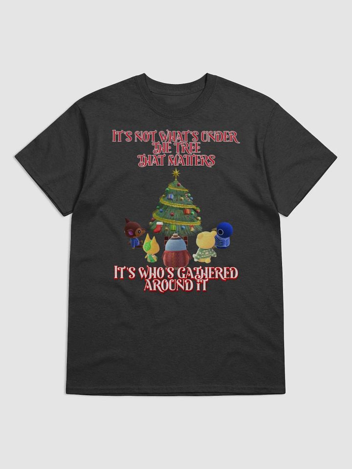 What Matters Most T-Shirt product image (67)