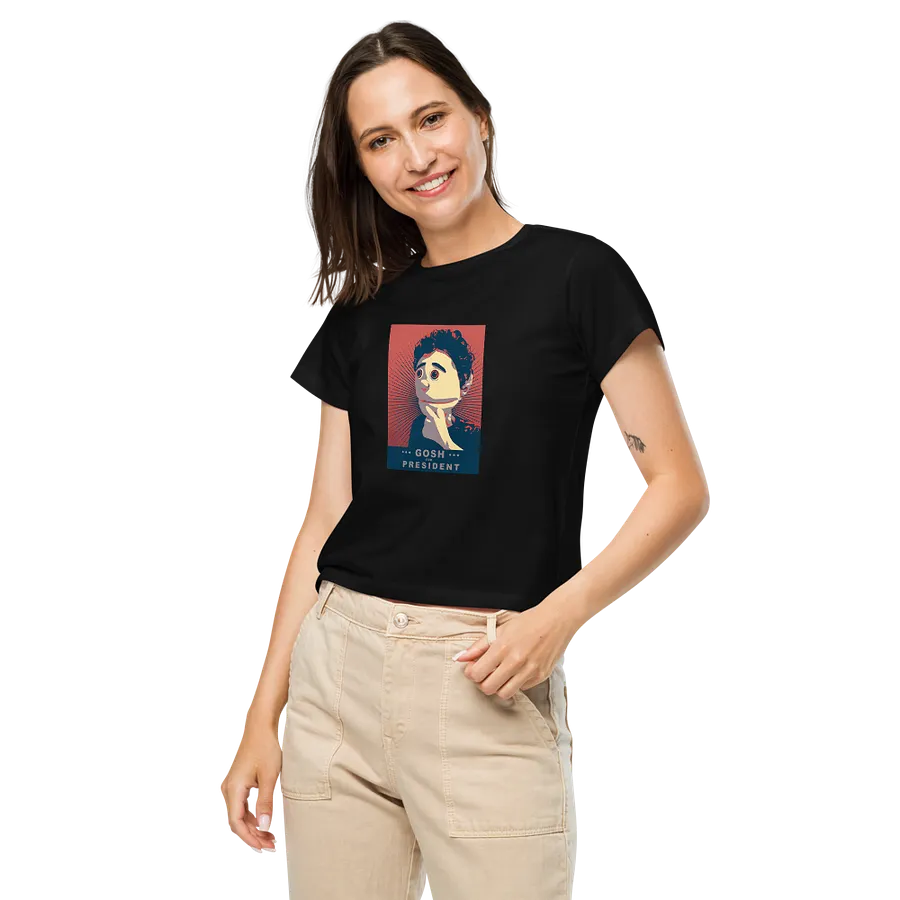 Gosh For President Women's High Waisted Tee product image (8)