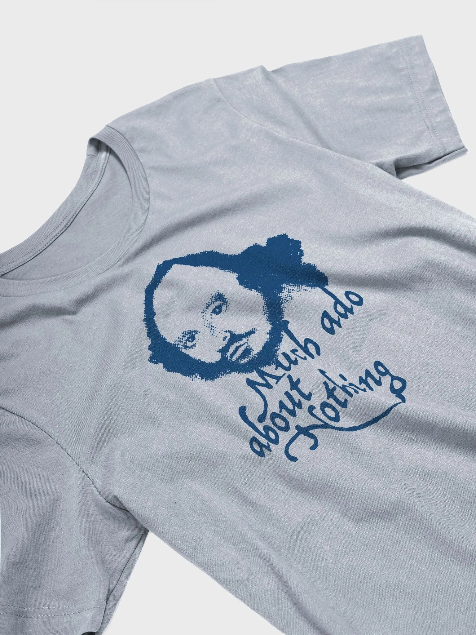 Much Ado About Nothing - Unisex T-Shirt product image (2)