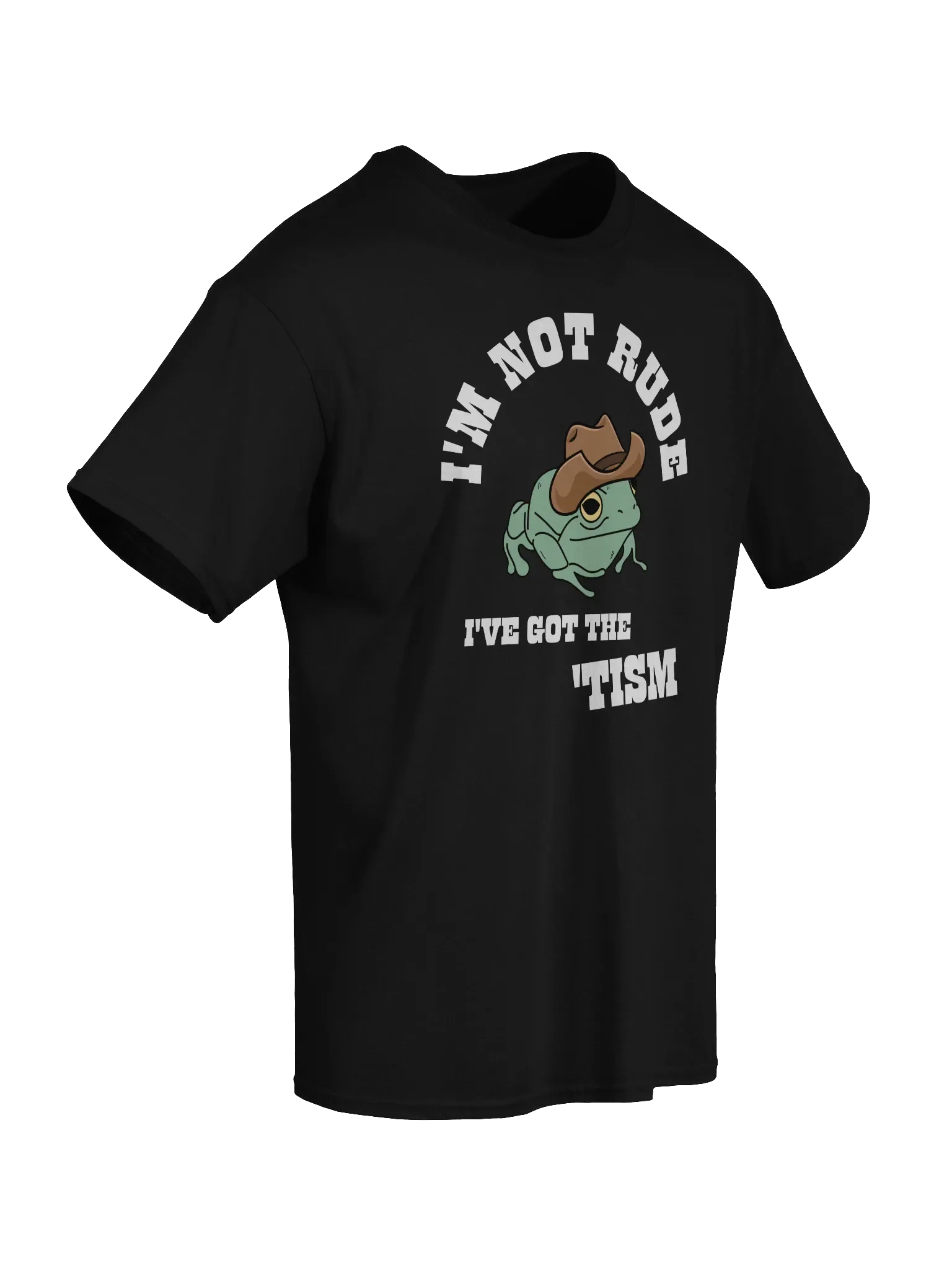 I'm Not Rude I've got The 'Tism Frog T-Shirt product image (7)