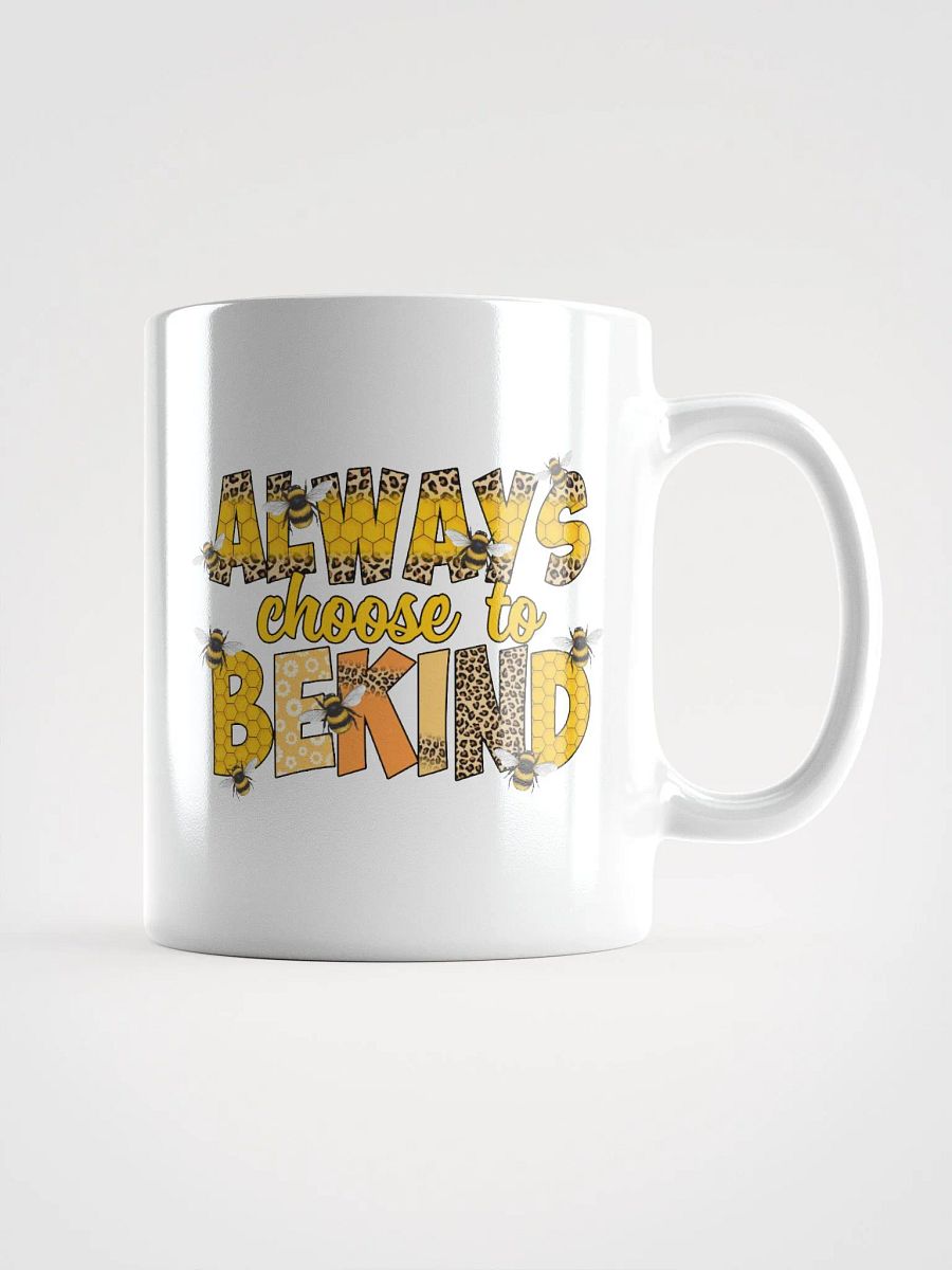 Always Choose Kindness Mug product image (1)
