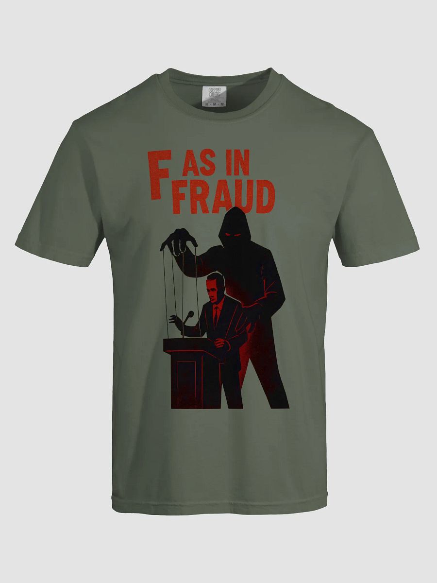 F as in fraud t-shirt product image (60)