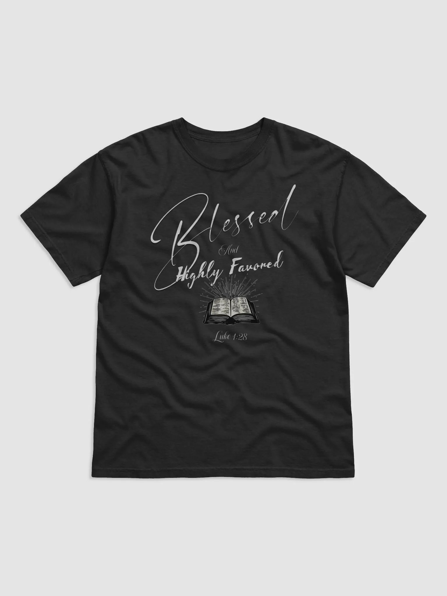 Blessed And Highly Favored Religious T-Shirt product image (1)