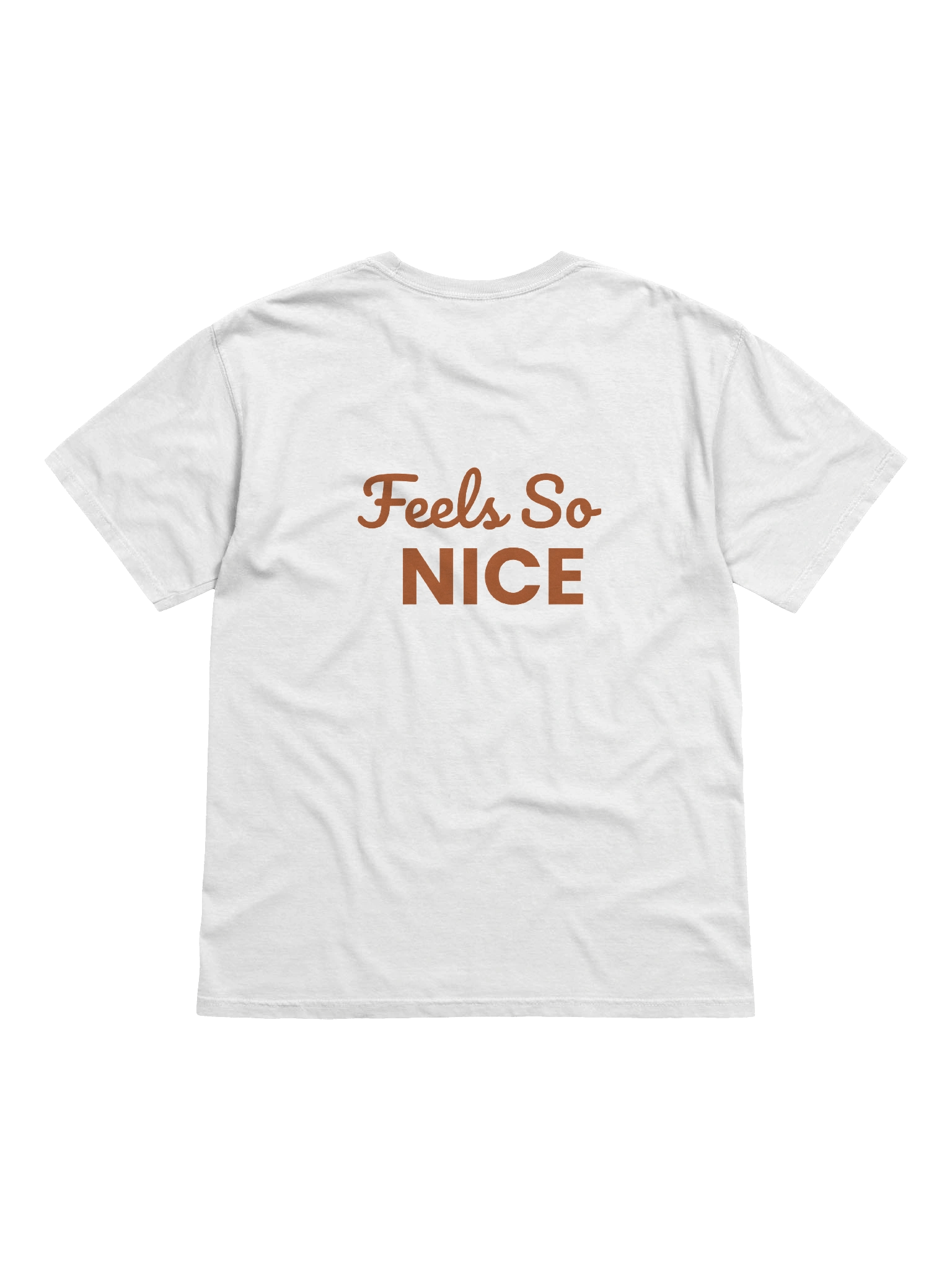 NICE Comfort: Feels So Good Tee product image (2)