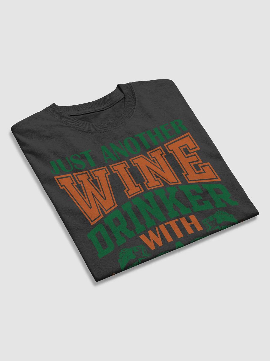 Wine Drinker with a Fishing Problem Tee product image (2)