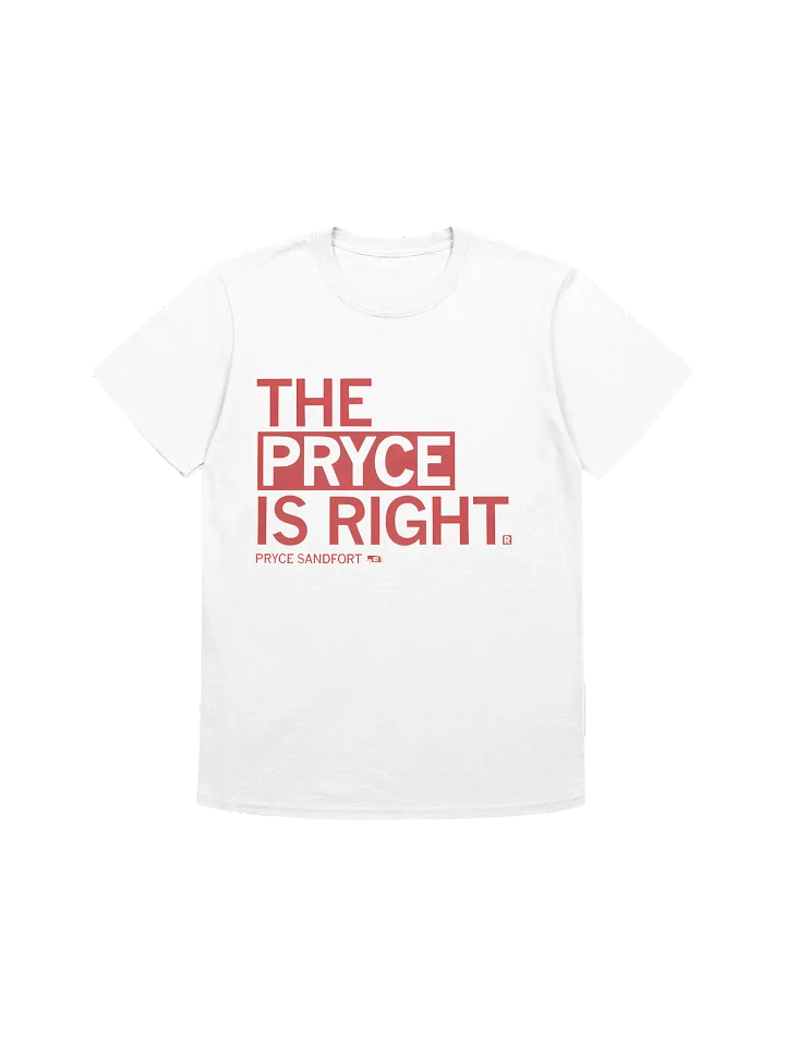 The Pryce Is Right T-shirt product image (1)