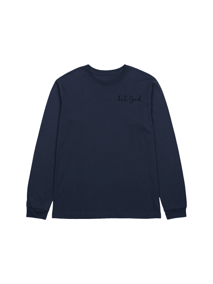 But God Crewneck Long Sleeve T-Shirt product image (1)