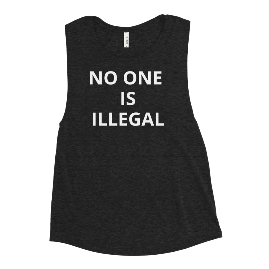PRIS- NO ONE IS ILLEGAL-WOMEN'S FLOWY MUSCLE TANK product image (2)