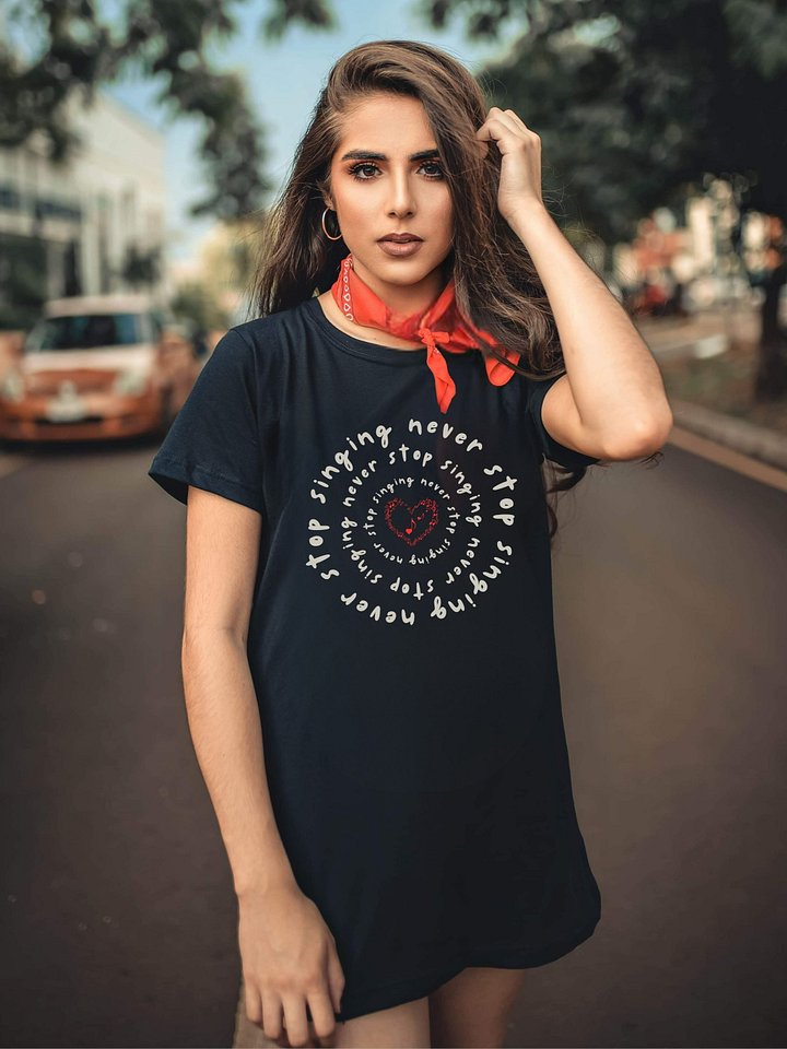 Never Stop Singing T-Shirt | Music Lover's Inspirational Tee product image (1)