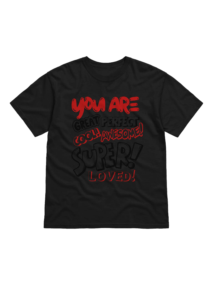 YOU ARE.... INSPIRATIONAL WORDS TSHIRT product image (6)