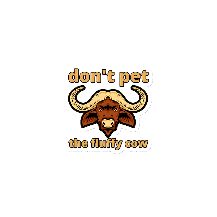 DON'T PET THE FLUFFY COW product image (1)