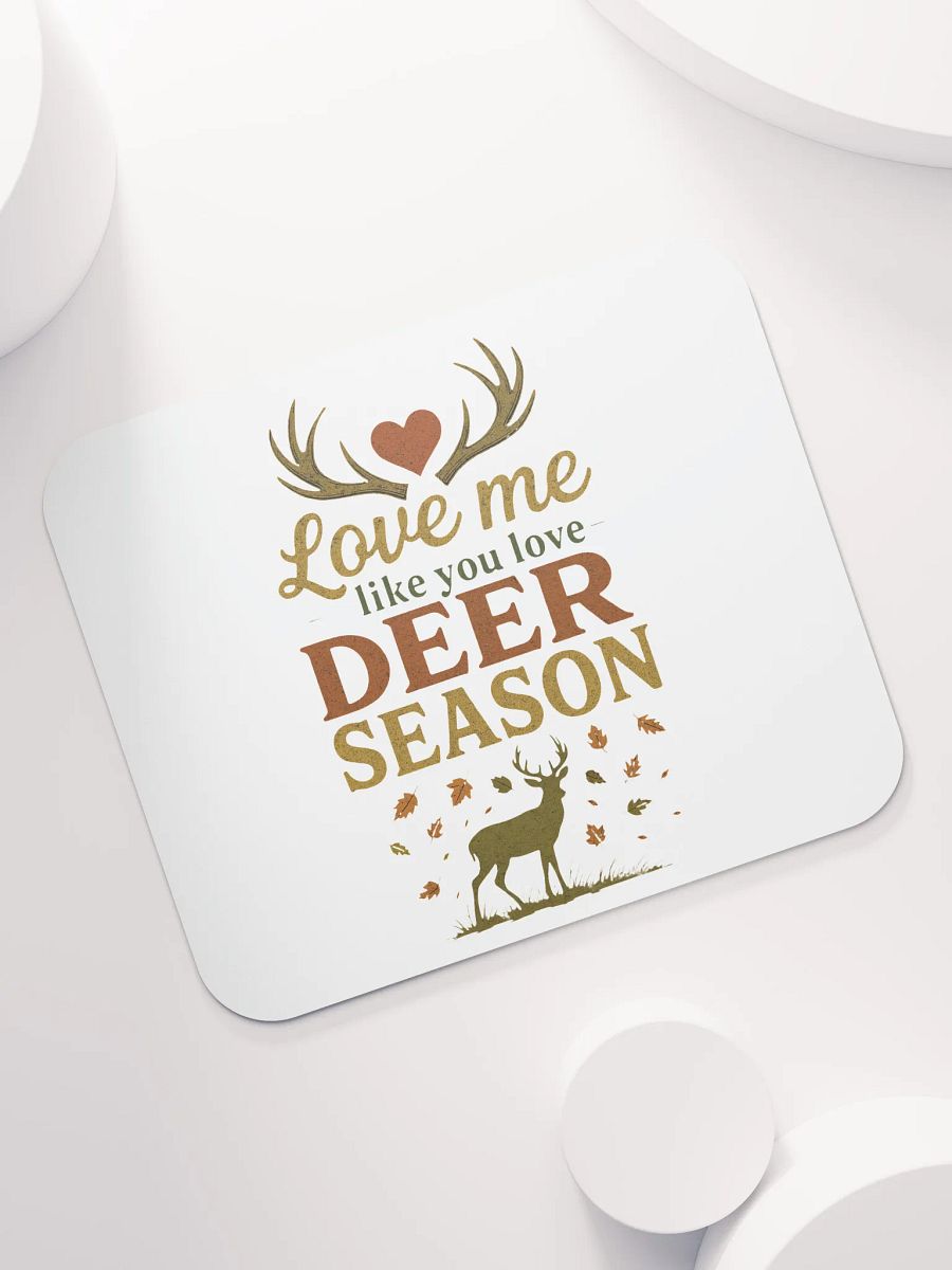 Funny Romantic Mouse Pad – Deer Season Love Quote Design product image (7)