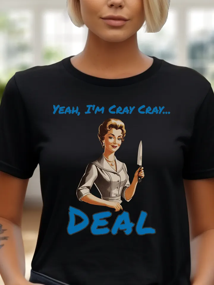 Yeah I'm Cray Cray - Bella Canvas 3001 Unisex Staple T-Shirt product image (1)