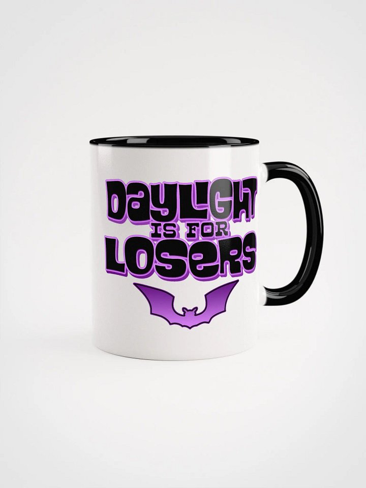 Daylight is for Losers White Mug product image (4)
