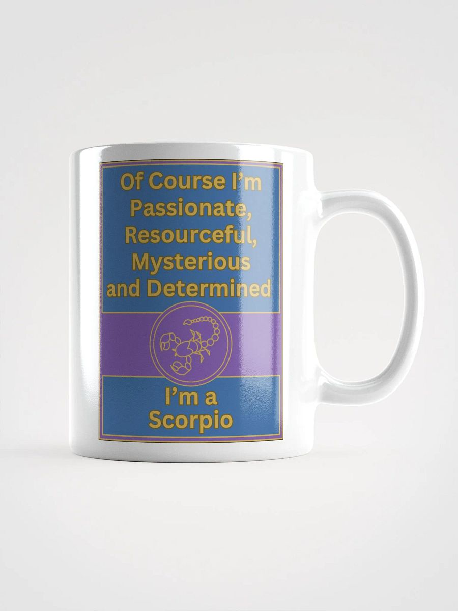 Of Course I’m Scorpio Zodiac Sign Mug, Zodiac Sign Vibes Mug, Scorpio Mug, Astrological Mug product image (1)
