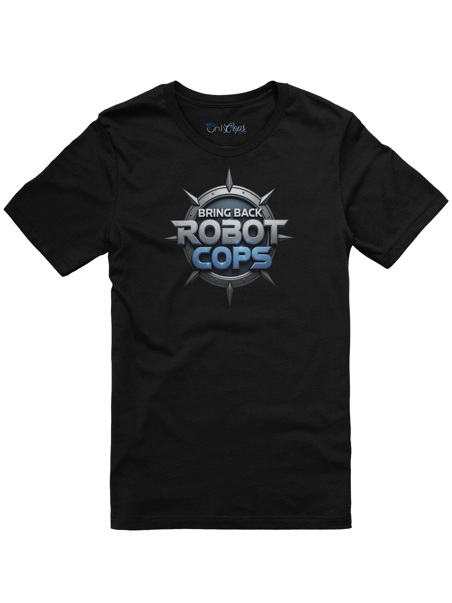 Bring Back Robot Cops Stylized T-Shirt product image (4)