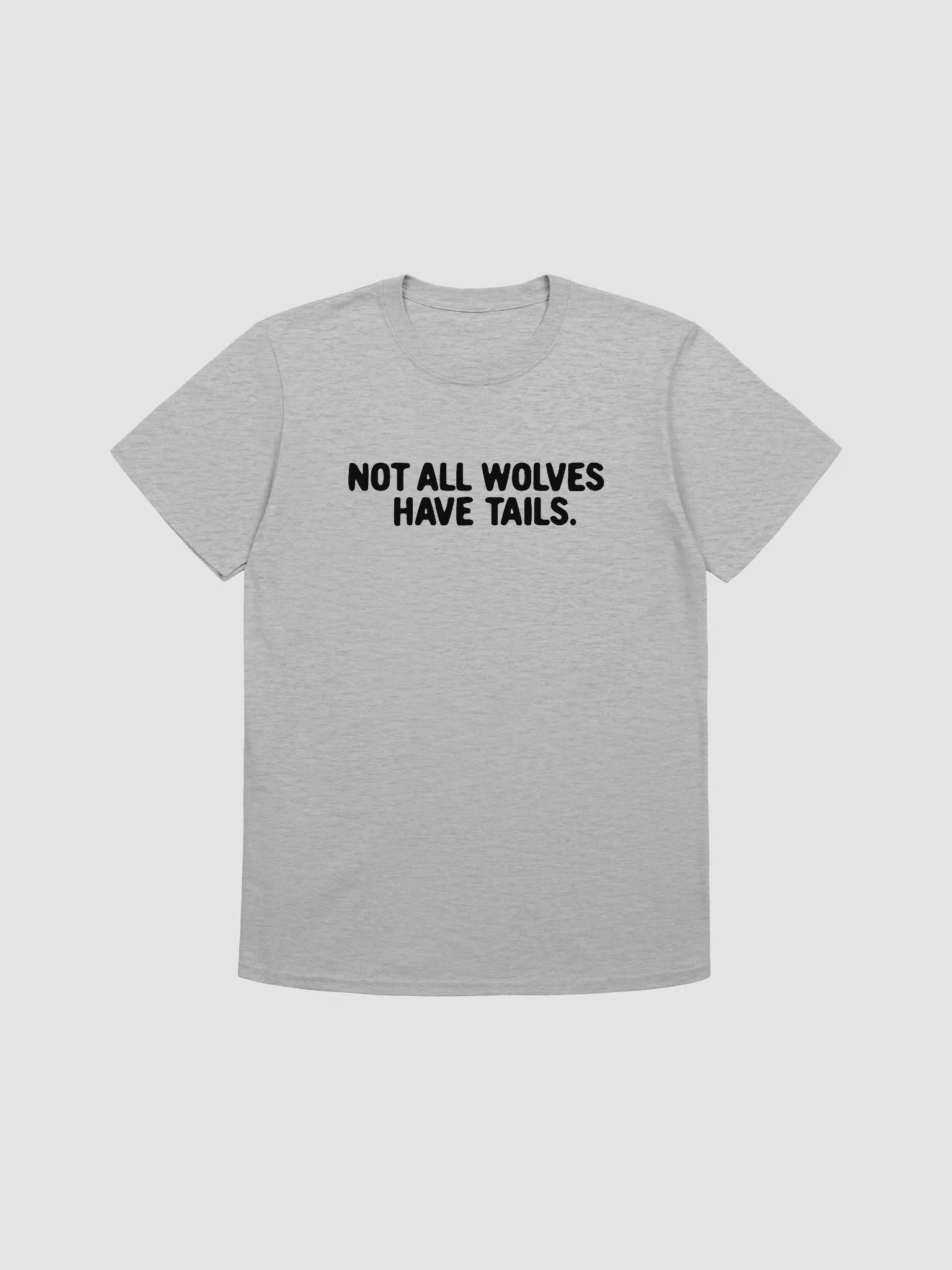 Not all wolves have tails Shirt product image (2)