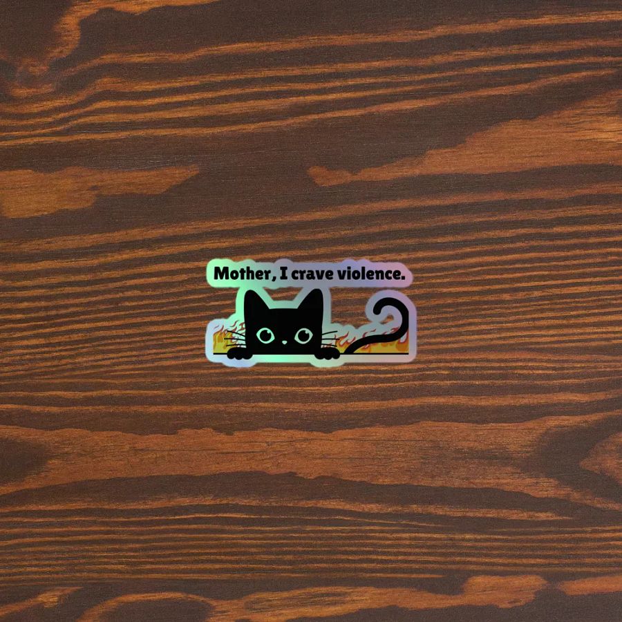 Mother, I Crave Violence Sticker product image (5)