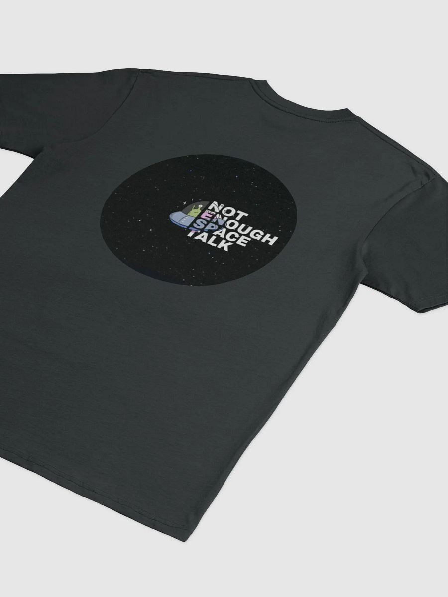 Not Enough Space Talk Heavyweight Galactic Tee product image (4)
