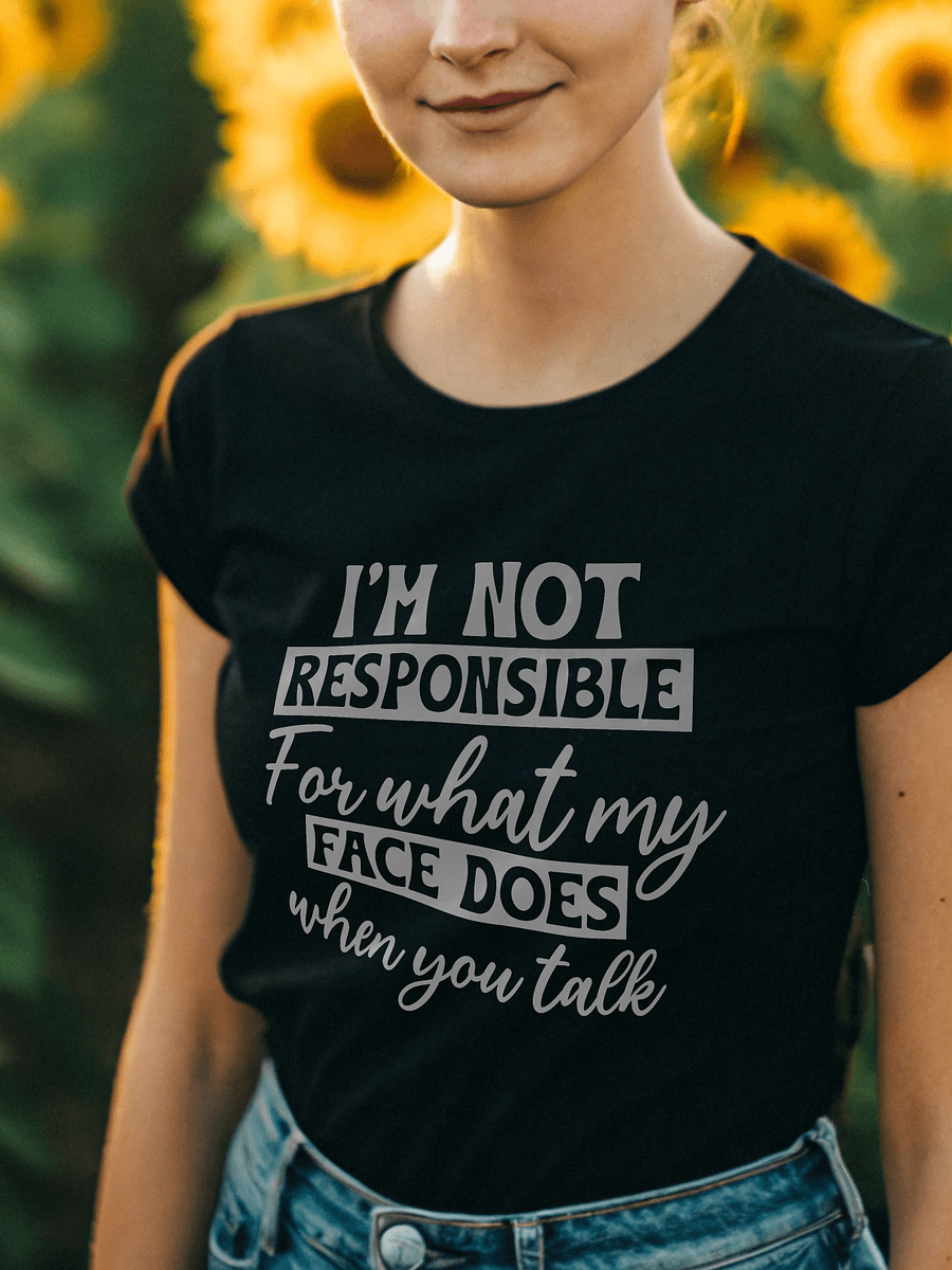 I'm Not Responsible For What My Women's Black T-Shirt product image (1)