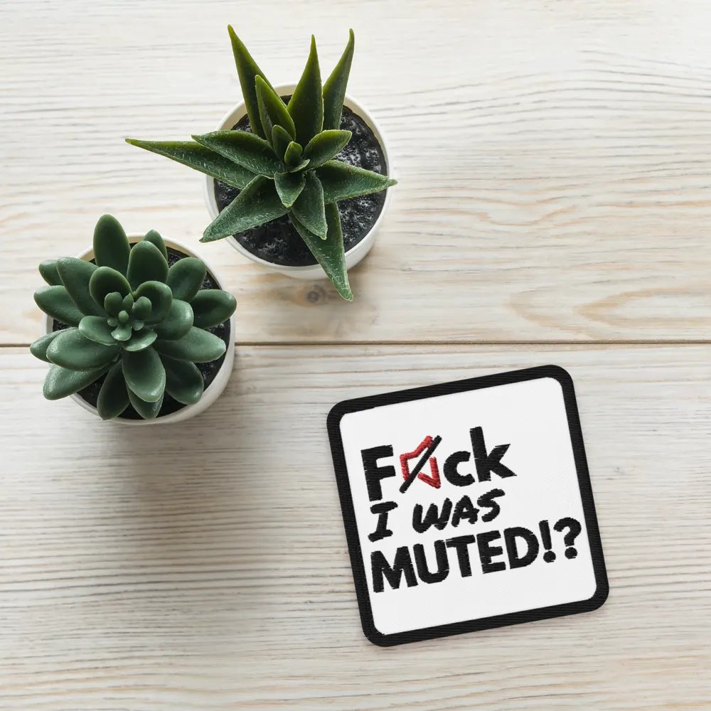F*ck I was muted? product image (4)
