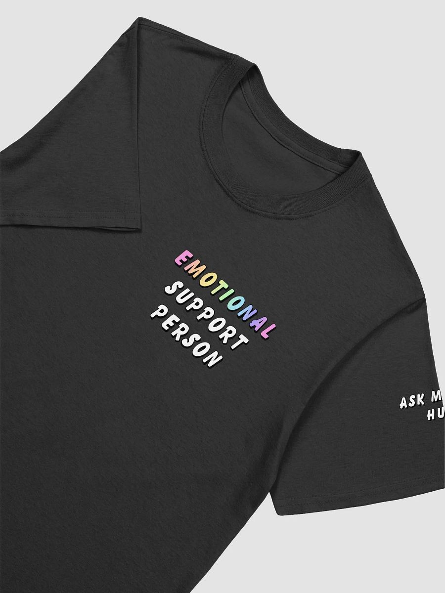 Emotional Support Tee product image (13)