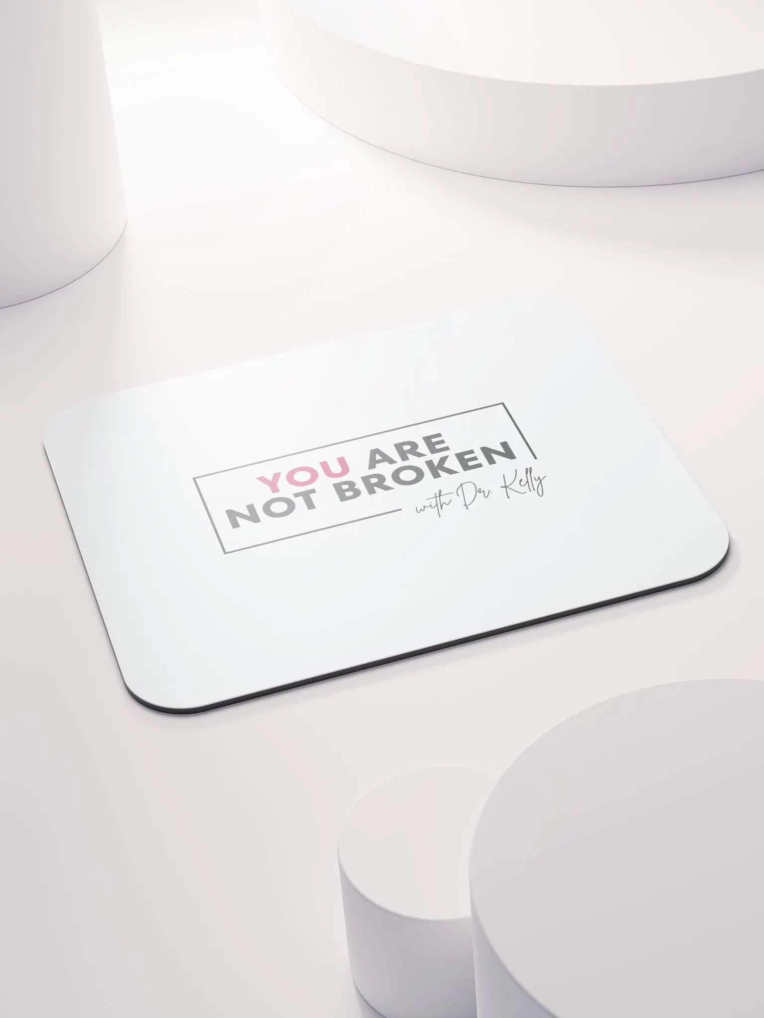 You Are Not Broken Mousepad product image (4)